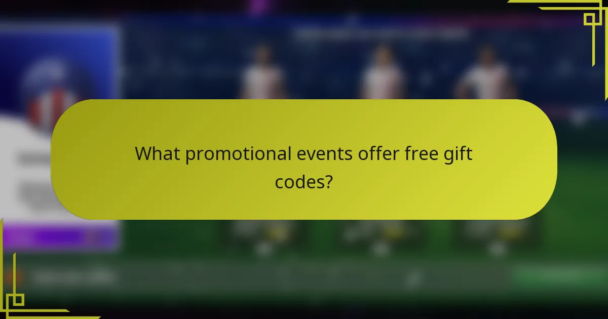 What promotional events offer free gift codes?