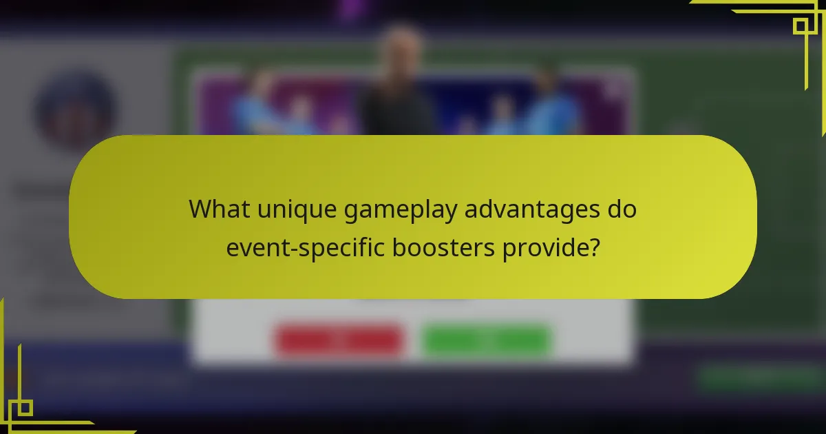 What unique gameplay advantages do event-specific boosters provide?