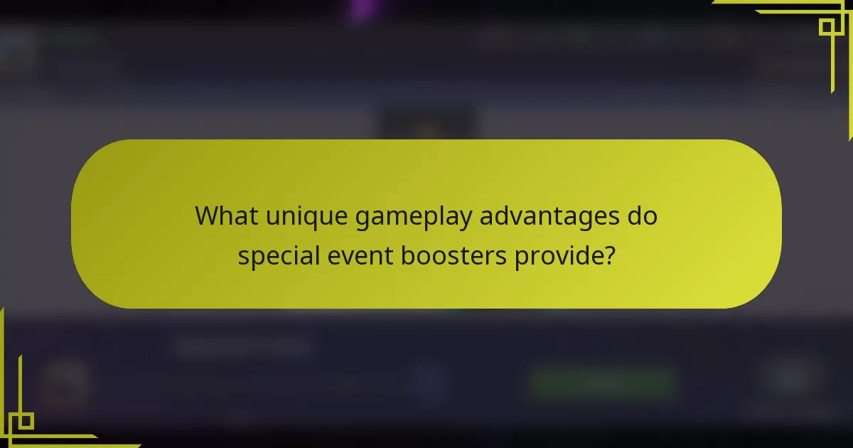 What unique gameplay advantages do special event boosters provide?